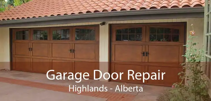 Garage Door Repair Highlands - Alberta