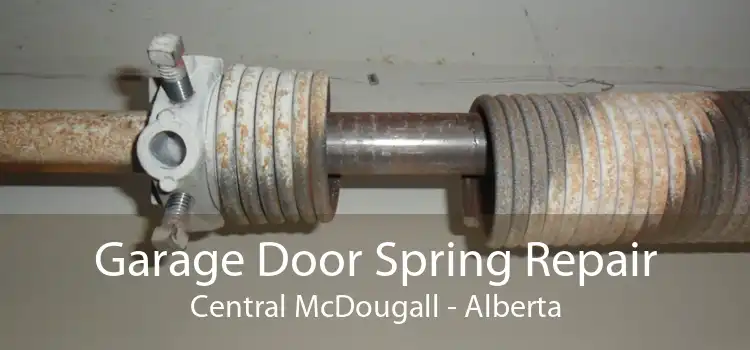 Garage Door Spring Repair Central McDougall - Alberta