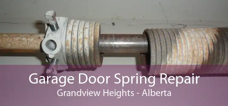 Garage Door Spring Repair Grandview Heights - Alberta