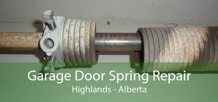 Garage Door Spring Repair Highlands - Alberta