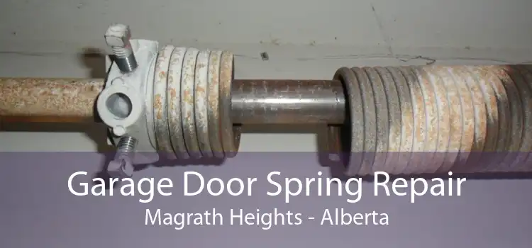 Garage Door Spring Repair Magrath Heights - Alberta