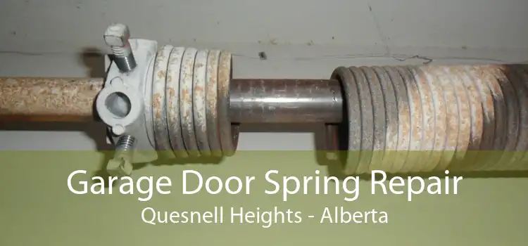 Garage Door Spring Repair Quesnell Heights - Alberta