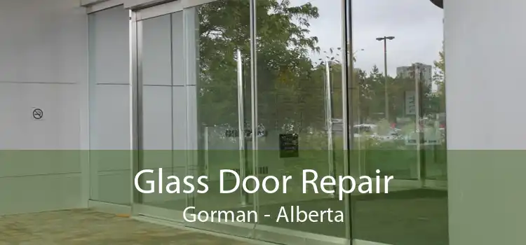 Glass Door Repair Gorman - Alberta