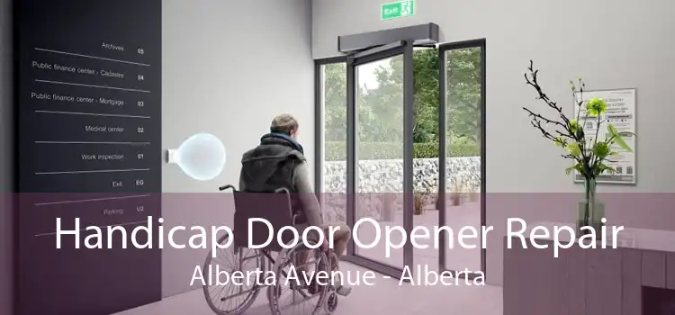 Handicap Door Opener Repair Alberta Avenue - Alberta