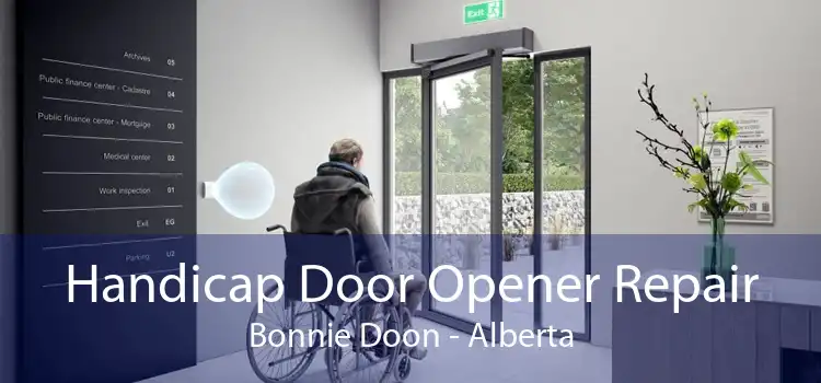 Handicap Door Opener Repair Bonnie Doon - Alberta