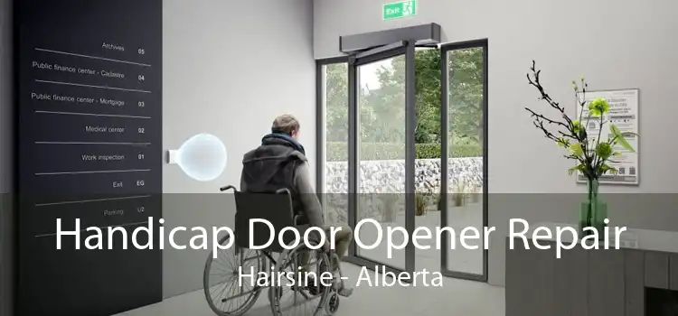 Handicap Door Opener Repair Hairsine - Alberta