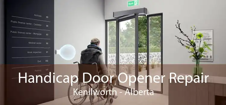 Handicap Door Opener Repair Kenilworth - Alberta