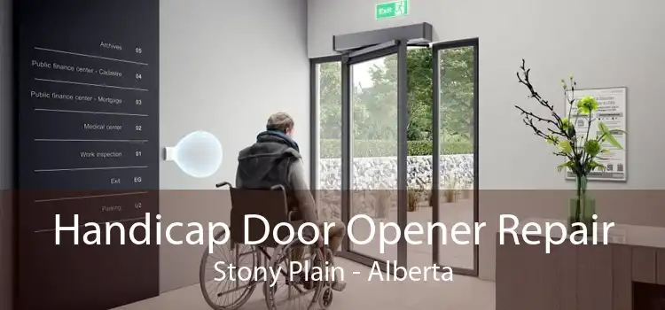 Handicap Door Opener Repair Stony Plain - Alberta