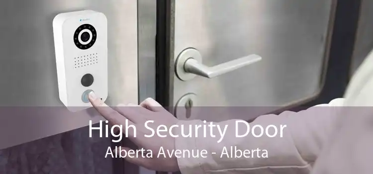 High Security Door Alberta Avenue - Alberta