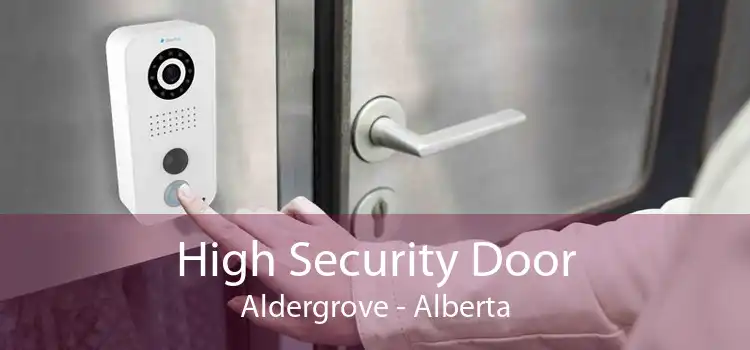 High Security Door Aldergrove - Alberta