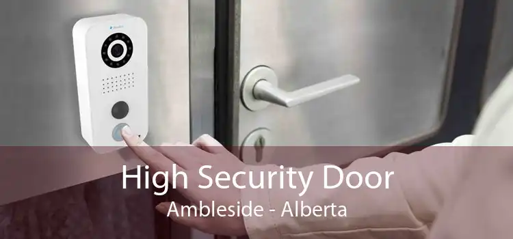 High Security Door Ambleside - Alberta