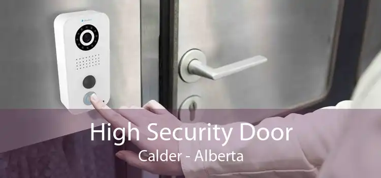 High Security Door Calder - Alberta