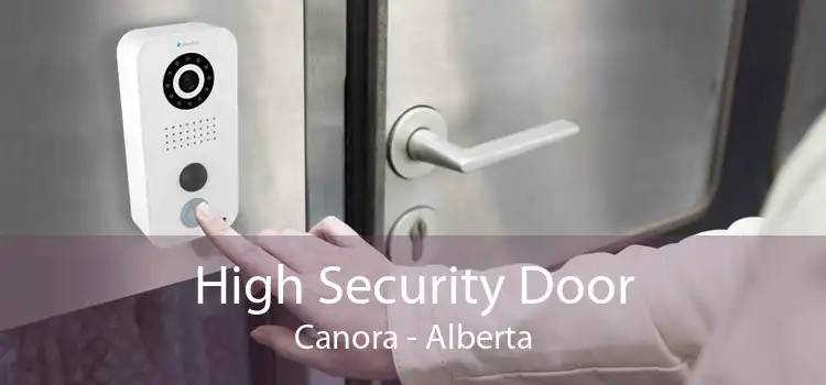 High Security Door Canora - Alberta