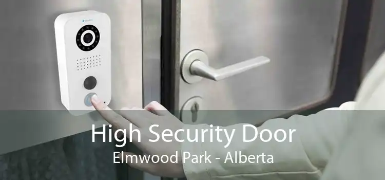 High Security Door Elmwood Park - Alberta