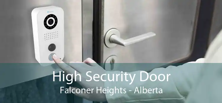 High Security Door Falconer Heights - Alberta