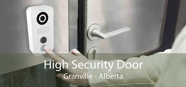 High Security Door Granville - Alberta