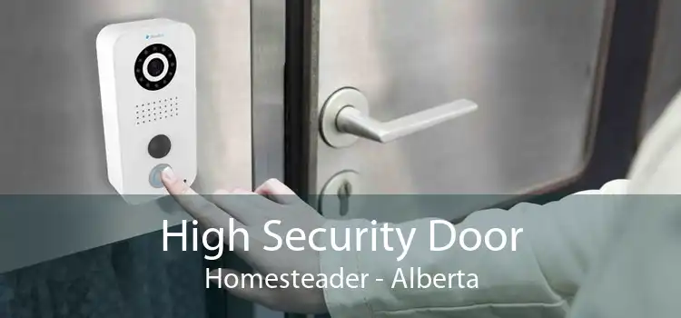 High Security Door Homesteader - Alberta