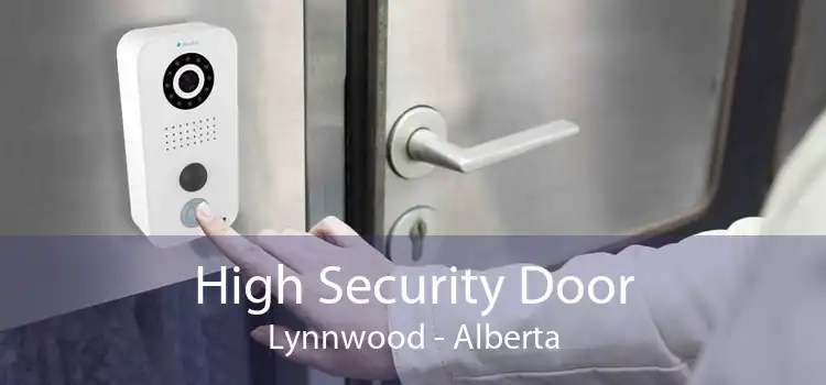 High Security Door Lynnwood - Alberta