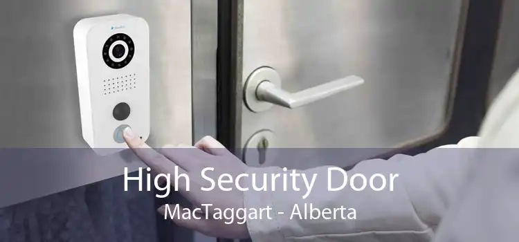 High Security Door MacTaggart - Alberta