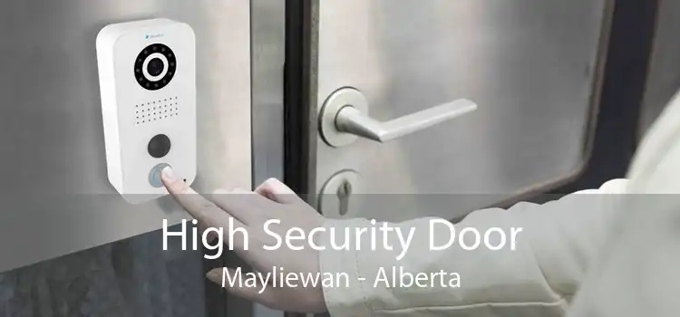 High Security Door Mayliewan - Alberta