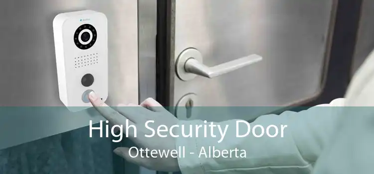 High Security Door Ottewell - Alberta