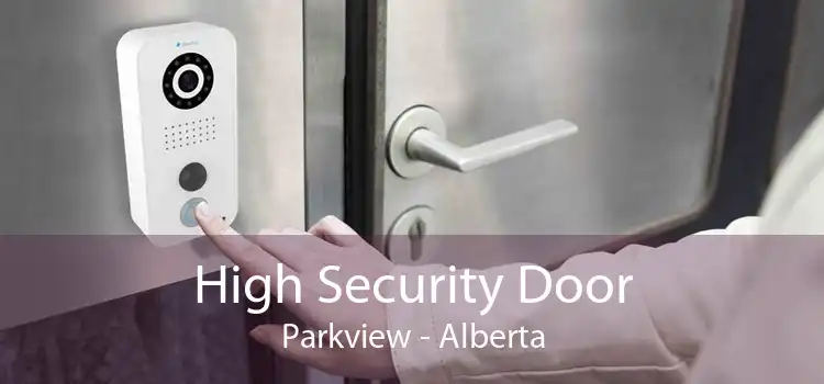 High Security Door Parkview - Alberta