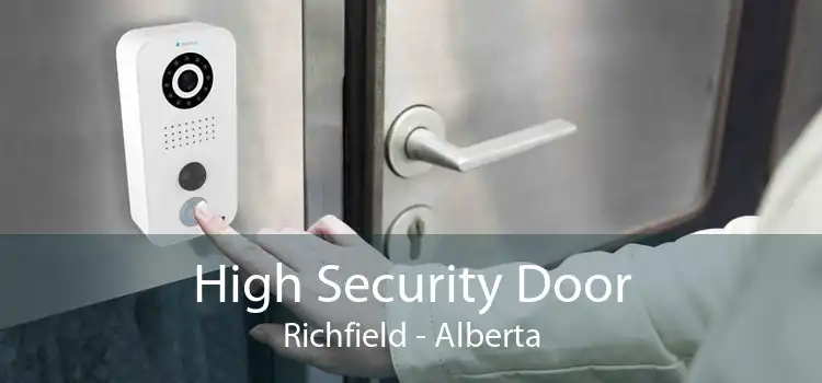 High Security Door Richfield - Alberta