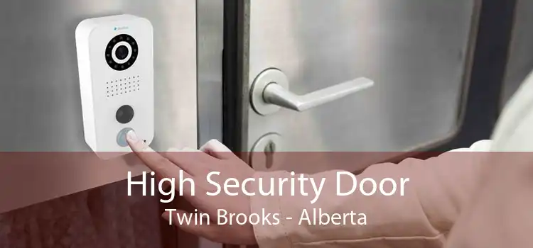 High Security Door Twin Brooks - Alberta