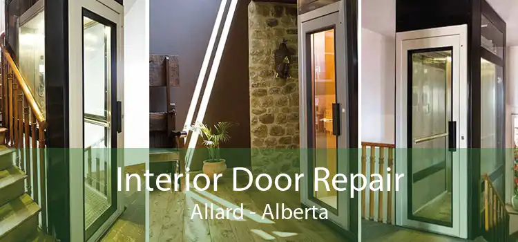 Interior Door Repair Allard - Alberta