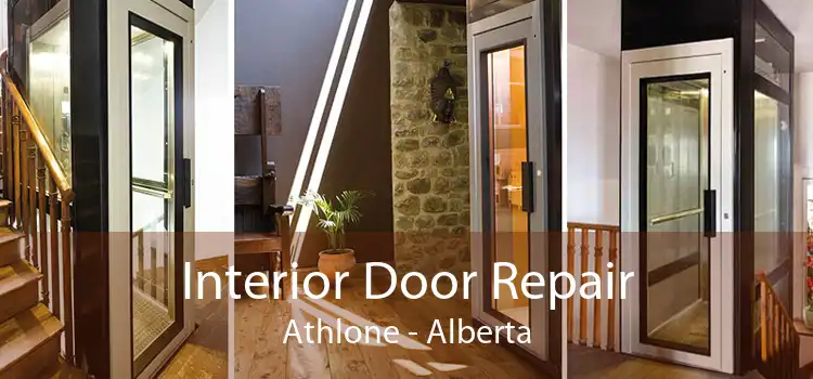 Interior Door Repair Athlone - Alberta