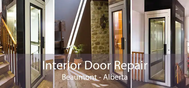 Interior Door Repair Beaumont - Alberta