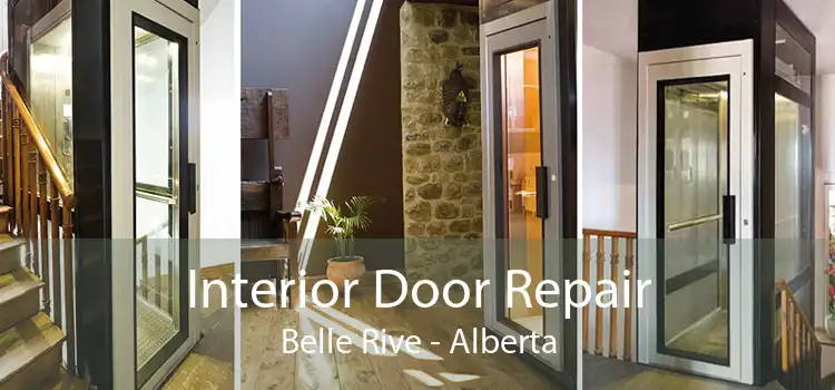 Interior Door Repair Belle Rive - Alberta