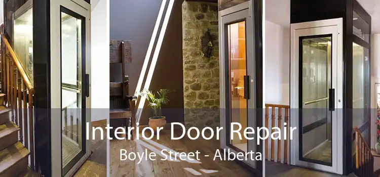 Interior Door Repair Boyle Street - Alberta