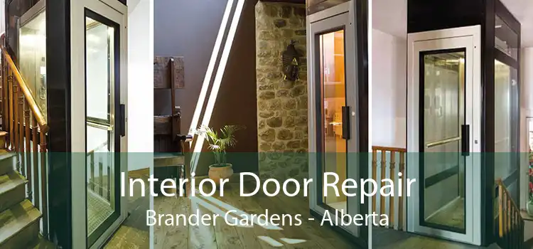 Interior Door Repair Brander Gardens - Alberta