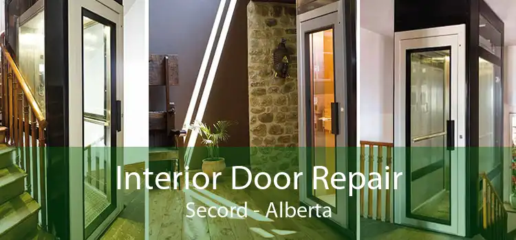 Interior Door Repair Secord - Alberta