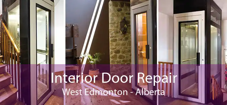 Interior Door Repair West Edmonton - Alberta