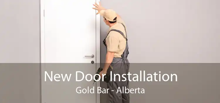 New Door Installation Gold Bar - Alberta