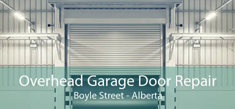 Overhead Garage Door Repair Boyle Street - Alberta