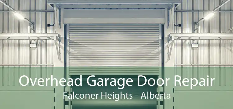 Overhead Garage Door Repair Falconer Heights - Alberta