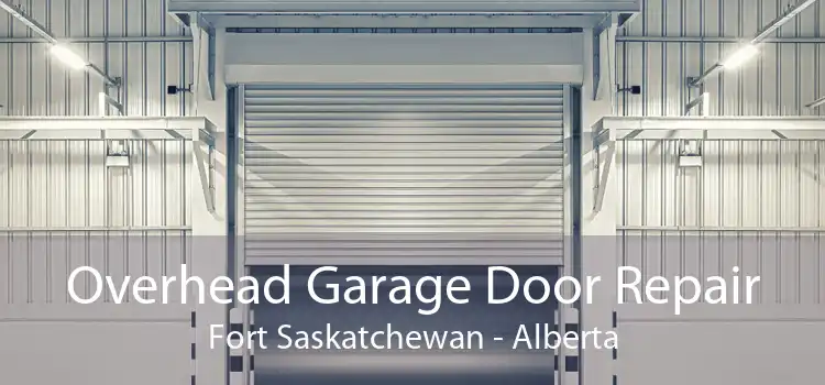 Overhead Garage Door Repair Fort Saskatchewan - Alberta