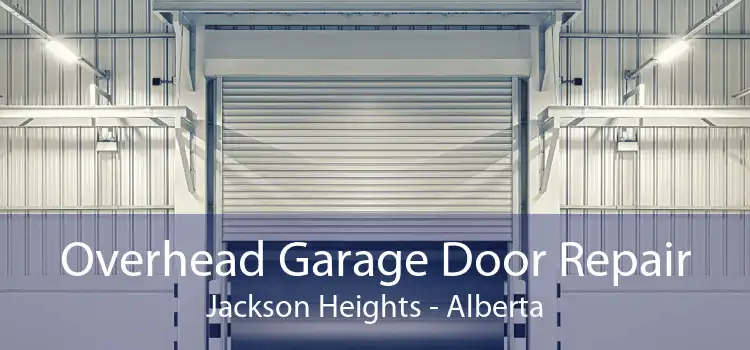 Overhead Garage Door Repair Jackson Heights - Alberta