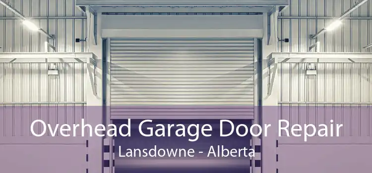 Overhead Garage Door Repair Lansdowne - Alberta