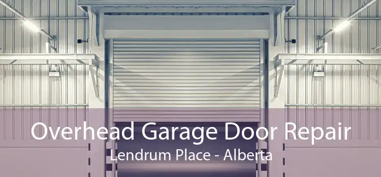 Overhead Garage Door Repair Lendrum Place - Alberta