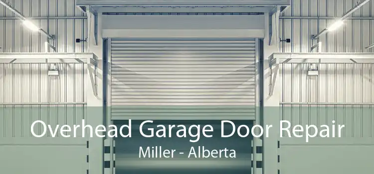 Overhead Garage Door Repair Miller - Alberta