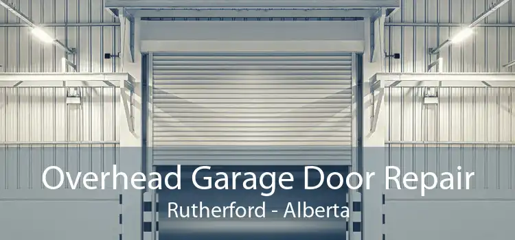 Overhead Garage Door Repair Rutherford - Alberta