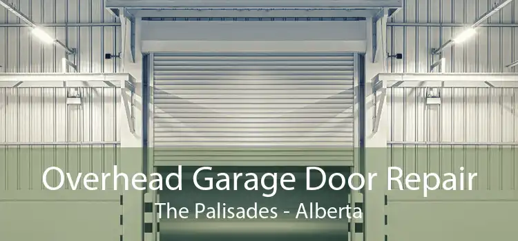 Overhead Garage Door Repair The Palisades - Alberta