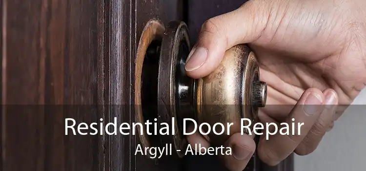 Residential Door Repair Argyll - Alberta