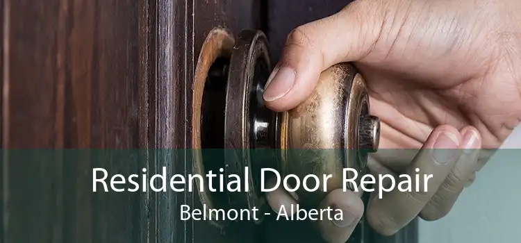 Residential Door Repair Belmont - Alberta