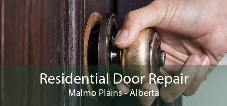 Residential Door Repair Malmo Plains - Alberta