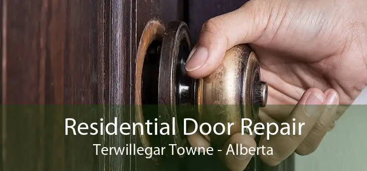 Residential Door Repair Terwillegar Towne - Alberta